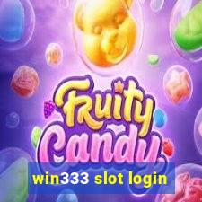 win333 slot login